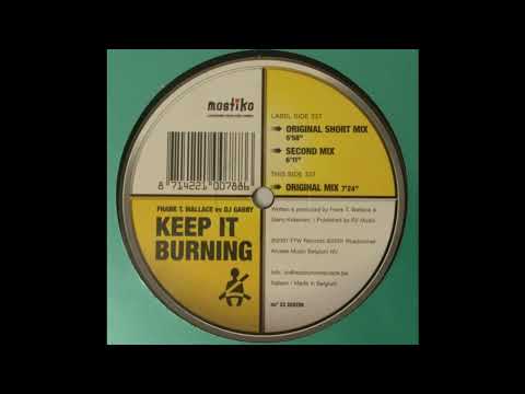 Frank T. Wallace vs Dj Garry - Keep It Burning (Second Mix) 2001