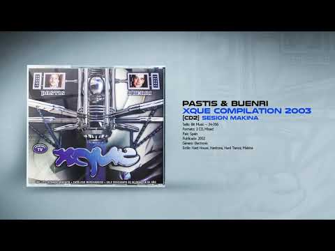 💽 XQUE Compilation 2003 [CD2] 🎧PASTIS & BUENRI