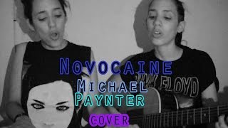 Novocaine Cover - Michael Paynter