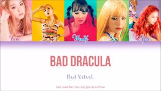 Red Velvet (레드벨벳) — Bad Dracula (Han|Rom|Eng Color Coded Lyrics by Red Heart)