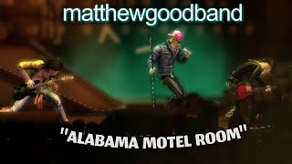 Rock Band 3 Custom: Matthew Good Band - Alabama Motel Room