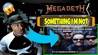 MEGADETH Something i´m not - Producer Reaction