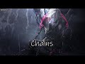 Nightcore Chains Once Monsters