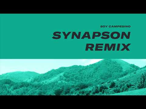 Soy Campesino - Synapson Remix