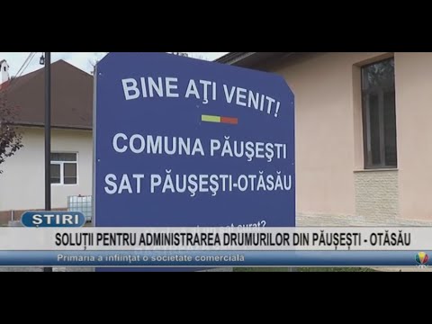 SOLUTII PENTRU ADMINISTRAREA DRUMURILOR DIN PAUSESTI - OTASAU