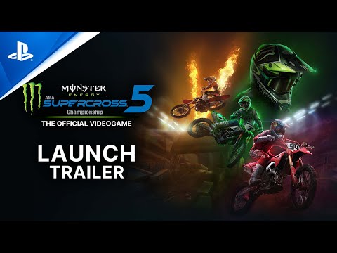 Monster Energy Supercross 5 - Launch Trailer | PS5, PS4