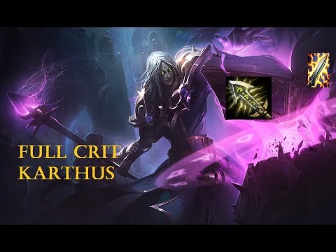 Full Crit Karthus