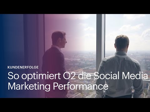 Maßgeschneiderte Analytics Plattform: So optimiert o2 die Social Media Marketing Performance