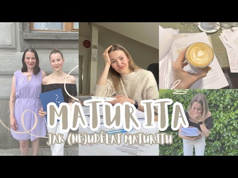Jak jsem (ne)udělala MATURITU | tipy & zkušenosti