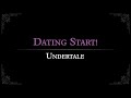 Undertale Dating Start Arrangement