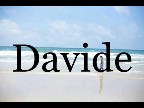 How To Pronounce Davide🌈🌈🌈🌈🌈🌈Pronunciation Of Davide