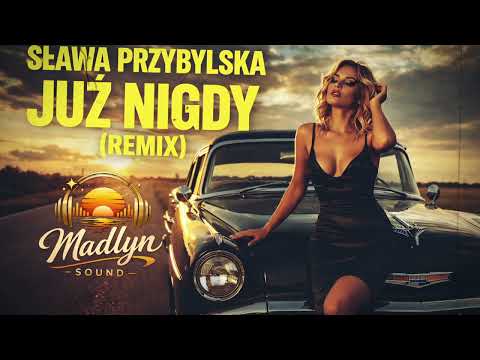Już Nigdy – Sława Przybylska (1963) | Madlyn Sound Cover Remix 2026
