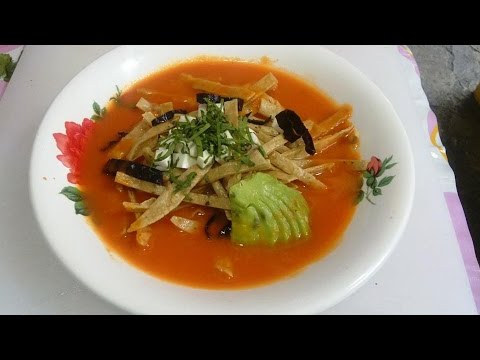 sopa azteca, SOPA DE TORTILLA, sopa, receta # 78, Recetas faciles Video