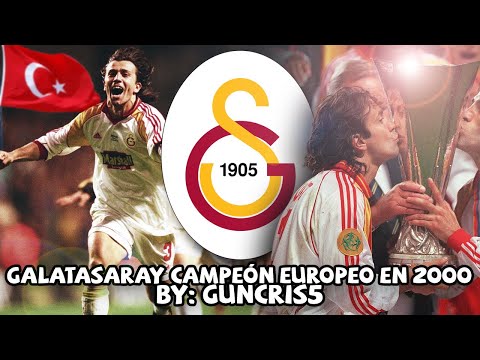 Galatasaray's historic title in the 2000 UEFA Cup