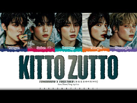TXT 'Kitto Zutto' Lyrics (トゥモローバイトゥギャザー きっとずっと 歌詞) [Color Coded Kan_Rom_Eng] | ShadowByYoongi