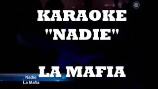 karaoke &quot;Nadie&quot; La mafia