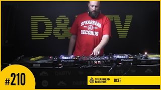 D&BTV Live #210 Spearhead Takeover - BCee