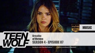 of Verona - Breathe | Teen Wolf 4x07 Music [HD]