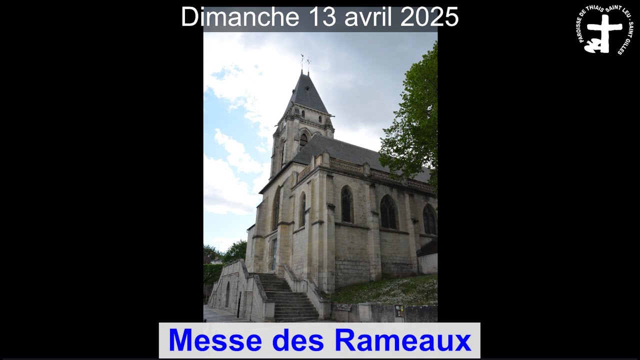 2025-04-13 - Messe des Rameaux