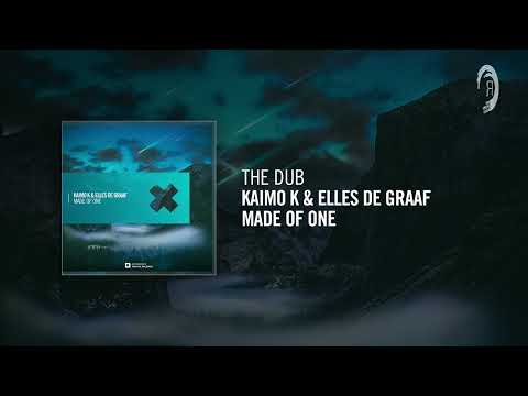 The Dub: Kaimo K & Elles de Graaf - Made Of One (Dub)