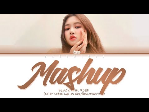 BLACKPINK ROSÉ - Let It Be, You & I, Only Look at Me (Color Coded Eng/Rom/Han/가사)