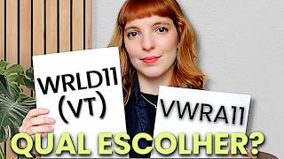 WRLD11 vs VWRA11 - Quem vence? Mudei de estratégia?