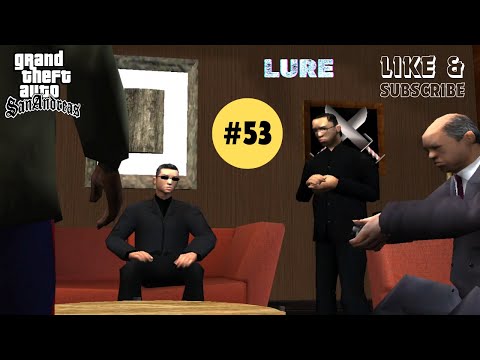 Gta San Andreas Mission #53 Walkthrough | LURE. #gta #GamingWithNavin