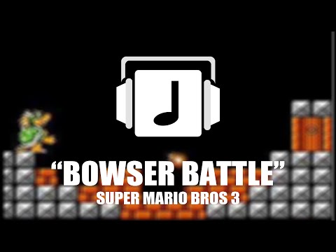 "Bowser Battle" Super Mario Bros 3 Remix