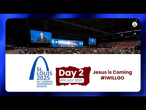 📍 LIVE | Day 2 – 62nd General Conference Session of Seventh-day Adventists | #gcsession2025