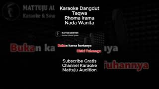Download lagu Taqwa Karaoke Nada Wanita  #karaoke #taqwa #nadawanita  #dangdut mp3
