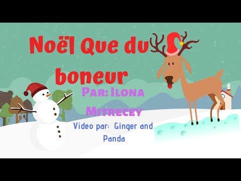 "Noël Que du bonheur"  Lyric/ Paroles video| Ilona Mitrecey | Guapz