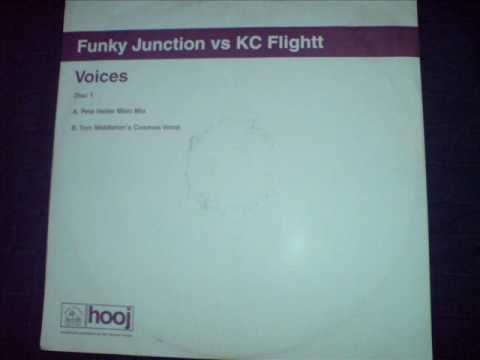 Funky Junction Vs KC Flight - Voices - Pete Heller - Main Mi
