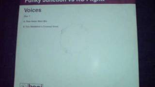 Funky Junction Vs KC Flight - Voices - Pete Heller - Main Mi
