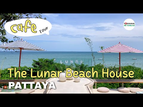 ☕️ Excursão LUNAR BEACH HOUSE PATTAYA Cafe na Tailândia [4K - Sem comentários]