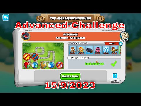 BTD 6 Top Herausforderung 15.09.2023 | bloonstd6 - Advanced Challenge  -  SnowyRaven's Challenge