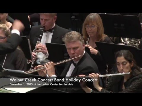 Walnut Creek Concert Band Holiday Concert 2015