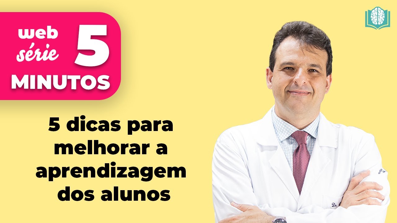5 dicas para melhorar a aprendizagem dos alunos | 5 Minutos
