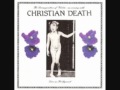 4. Cavity - Christian Death (best live version) 