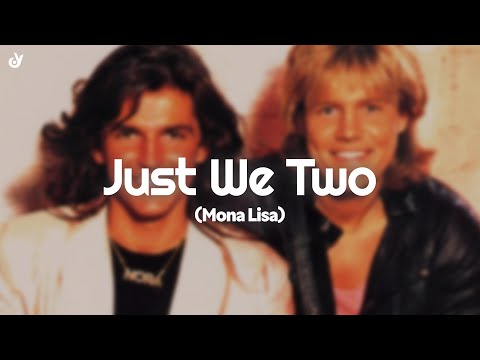 Modern Talking - Just We Two (Mona Lisa) (Lyrics)