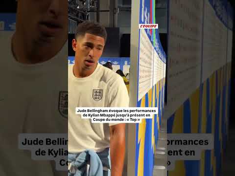 Jude Bellingham répond sur les performances de Mbappé, son coéquipier en club #CoupeduMonde
