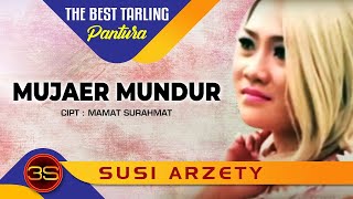 Download lagu Susi Arzety - Mujaer Mundur mp3 Download lagu Susi Arzety - Mujaer Mundur mp3