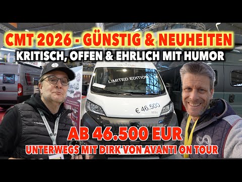 CAMPER AB 46.500 EURO | CMT 2026 | Günstige Modelle & Neuheiten | DIRK & ICH schauen genauer hin!