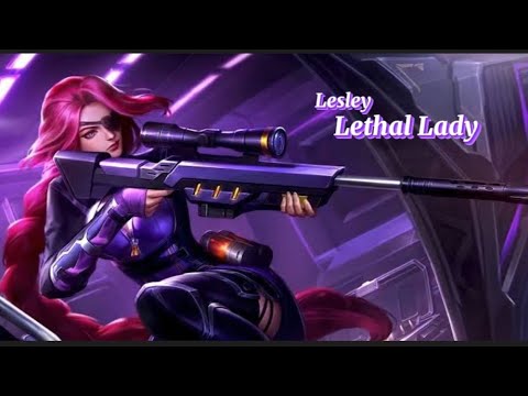 Lesley Lethal Lady | MLBB