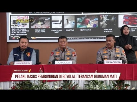 PELAKU KASUS PEMBUNUHAN DI BOYOLALI TERANCAM HUKUMAN MATI