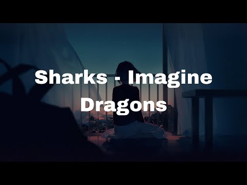 Nightcore - Sharks (Imagine Dragons) -  (Lyrics)
