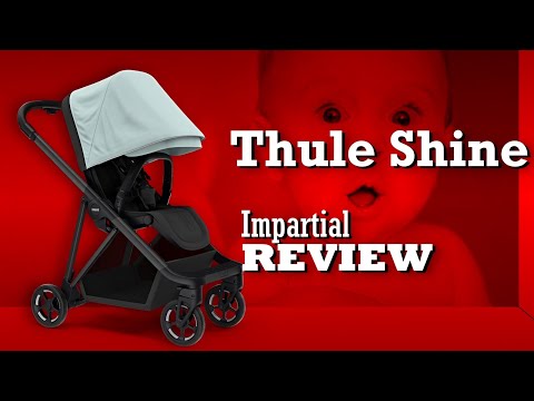 Thule Shine, An Impartial Review: Mechanics, Comfort, Use