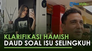 Di Tengah Gugatan Cerai Raisa, Nama Sabrina Alatas Terseret: Hamish Daud Buka Suara