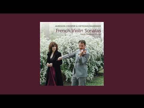 Gabriel Fauré: Sonata for Violin and Piano No. 1 in A Major, Op. 13: I. Allegro molto (Clip)