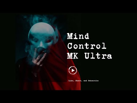 MK-Ultra Exposed: Inside the CIA’s Secret Mind Control Experiments
