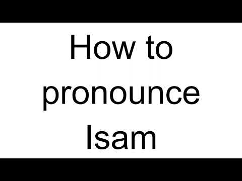 How to Pronounce Isam (Arabic)